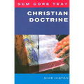 SCM Core Text: Christian Doctrine