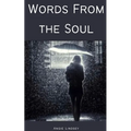 Words From the Soul