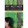 My Mother the Cheerleader