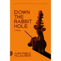 Down the Rabbit Hole