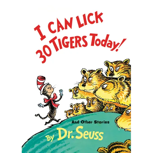 I Can Lick 30 Tigers Today! and Other Stories