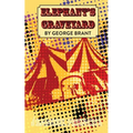 Elephant's Graveyard