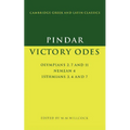 Pindar: Victory Odes: Olympians 2, 7 and 11; Nemean 4; Isthmians 3, 4 and 7