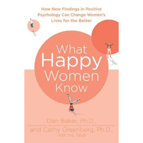 What Happy Women Know