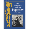 The Complete Book of Puppetry