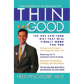 Thin for Good: The One Low-Carb Diet That Will Finally Work for You