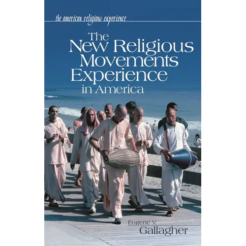 The New Religious Movements Experience in America
