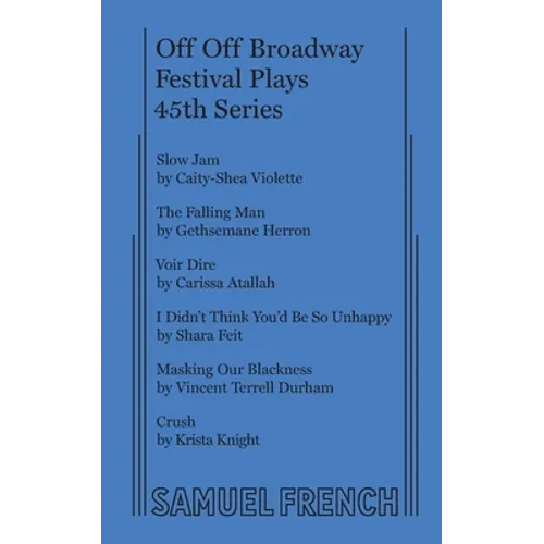 Off Off Broadway Festival Plays, 45th Series