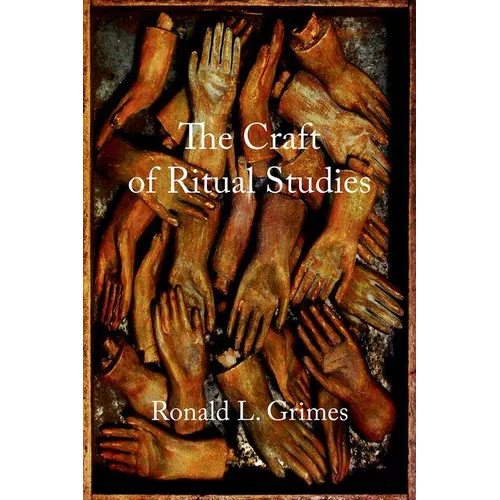 Craft of Ritual Studies