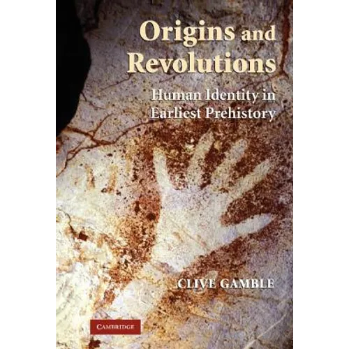 Origins and Revolutions