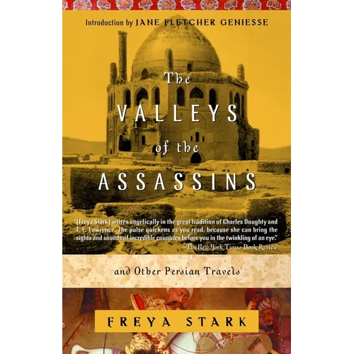 The Valleys of the Assassins: and Other Persian Travels