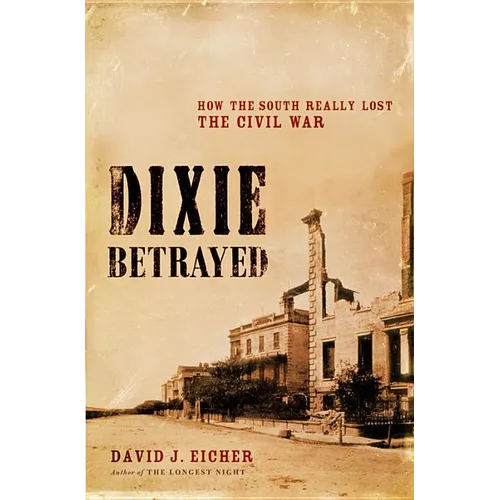 Dixie Betrayed