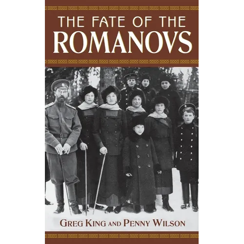 The Fate of the Romanovs