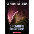 Gregor and the Marks of Secret (the Underland Chronicles #4)
