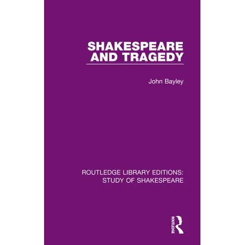 Shakespeare and Tragedy