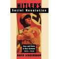 Hitler's Social Revolution: Class and Status in Nazi Germany, 1933-1939
