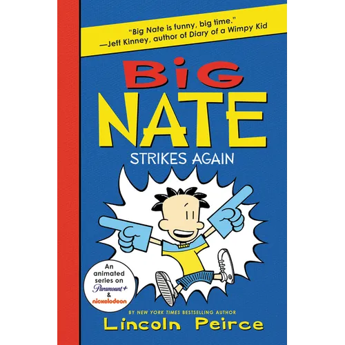 Big Nate Strikes Again