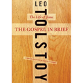 The Gospel in Brief: The Life of Jesus