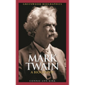 Mark Twain: A Biography