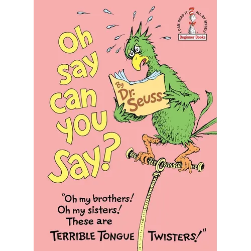 Oh, Say Can You Say?