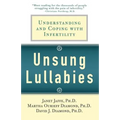 Unsung Lullabies: Understanding and Coping with Infertility