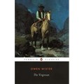 The Virginian: A Horseman of the Plains