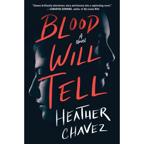 Blood Will Tell
