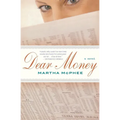 Dear Money