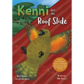 Kenni and the Roof Slide