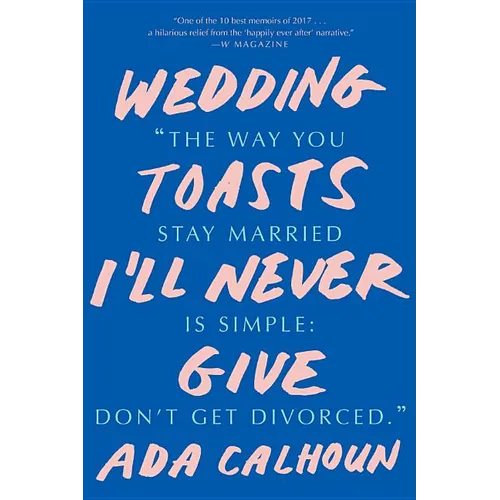 Wedding Toasts I'll Never Give