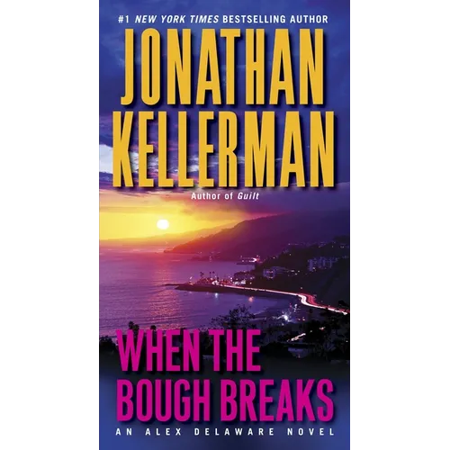 When the Bough Breaks