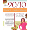 The 90/10 Weight Loss Cookbook: 100-Plus Slimming Recipes for the Whole Family - Plus a Complete Shopping Guide and Gourmet Menus for Entertaining