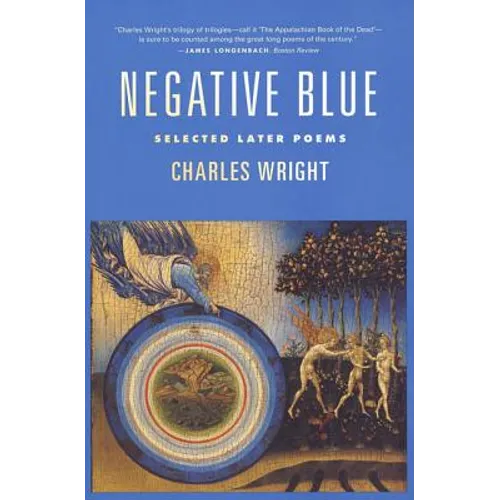 Negative Blue: Selected Later Poems