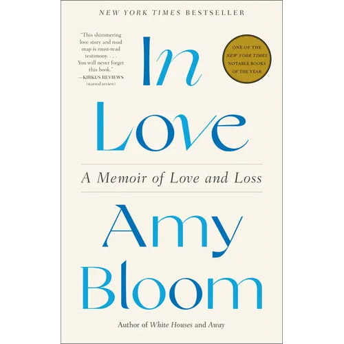 In Love: A Memoir of Love and Loss