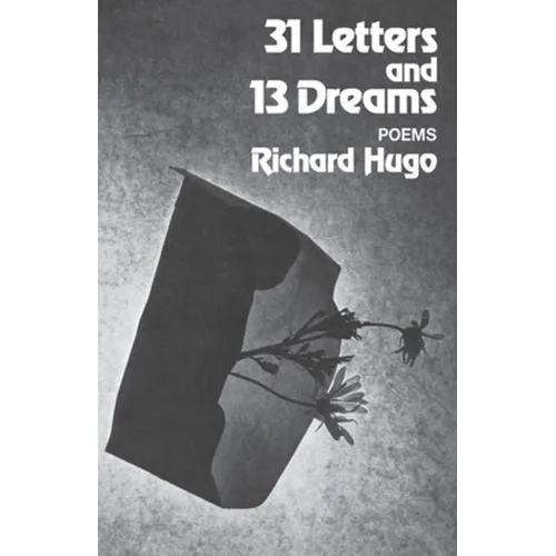 31 Letters and 13 Dreams: Poems