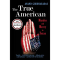 The True American: Murder and Mercy in Texas
