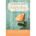 Trusting God Day by Day: 365 Daily Devotions