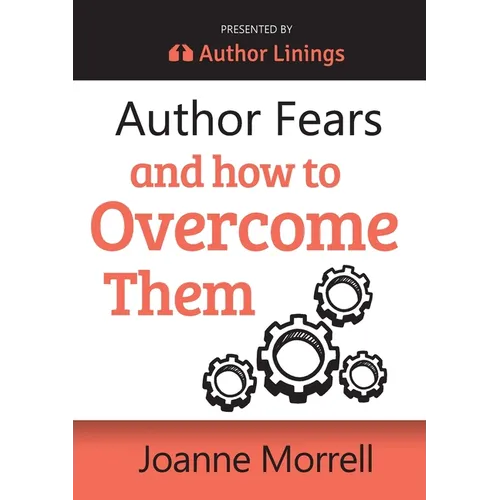 Author Fears and How to Overcome Them