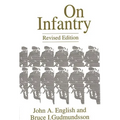 On Infantry: Revised Edition (REV)