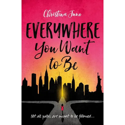The Everywhere You Want to Be