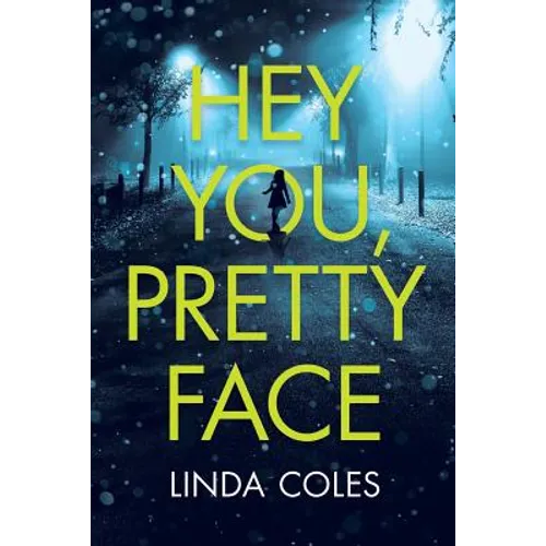 Hey You, Pretty Face