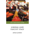 Liberal and Fascist Italy: 1900-1945