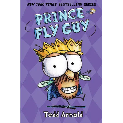 Prince Fly Guy (Fly Guy #15): Volume 15