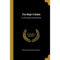 The Bāgh O Bahār: Or, The Garden and the Spring