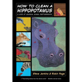 How to Clean a Hippopotamus: A Look at Unusual Animal Partnerships