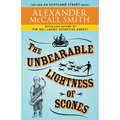 The Unbearable Lightness of Scones: 44 Scotland Street Series (5)