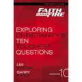 The Faith Under Fire Bible Study Participant's Guide: Exploring Christianity's Ten Toughest Questions