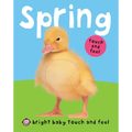 Spring (Bright Baby Touch and Feel)