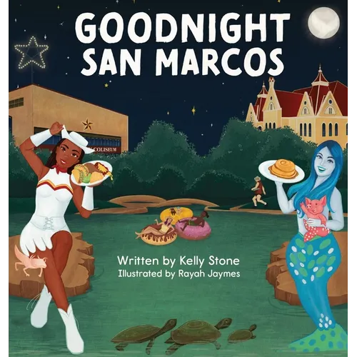 Goodnight San Marcos