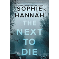 The Next to Die